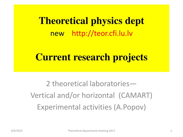 theoretical physics dept new http teor cfi lu lv