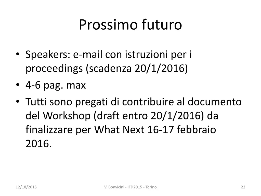 prossimo futuro