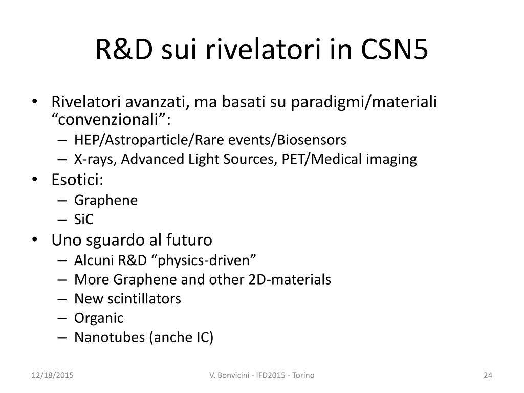 r d sui rivelatori in csn5