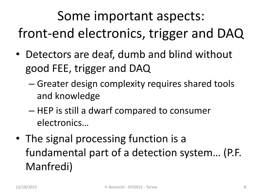 some important aspects front end electronics