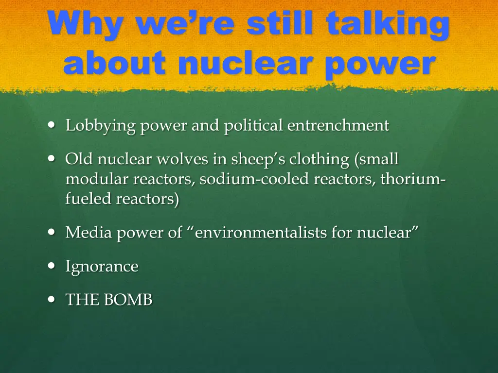 why we re still talking about nuclear power