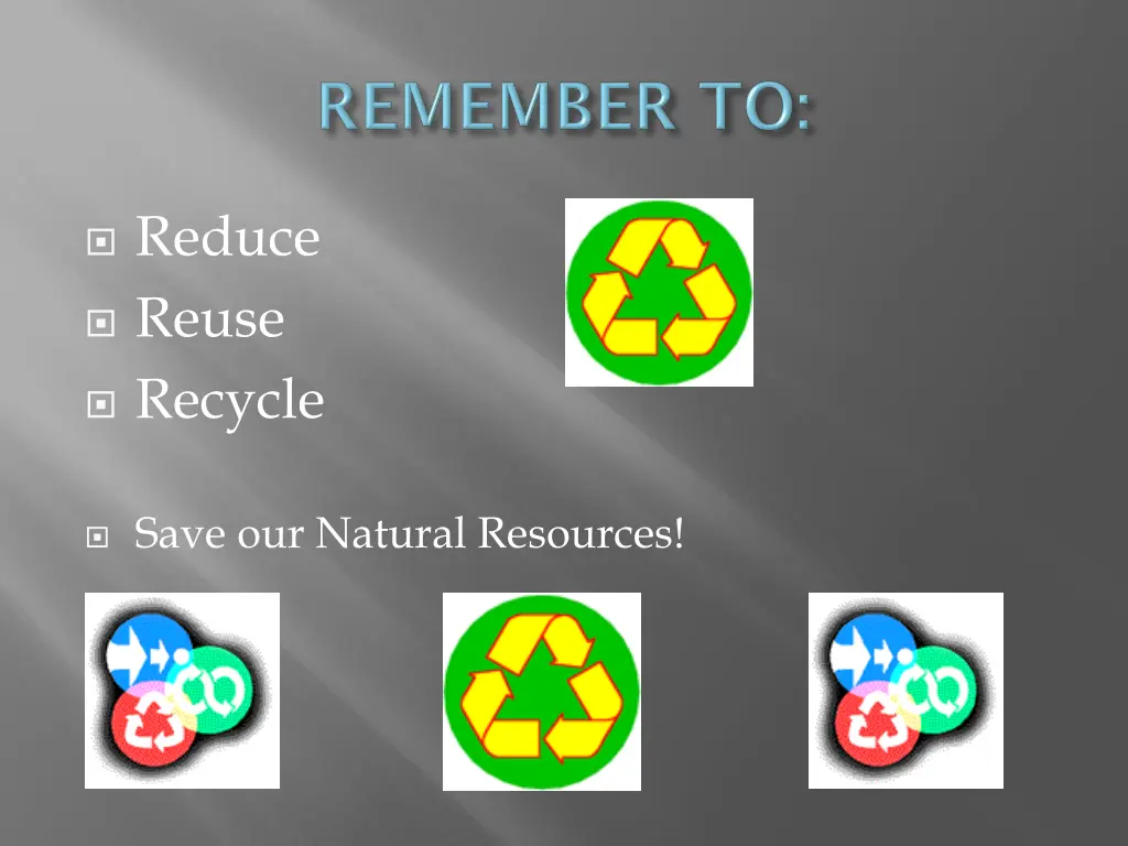 reduce reuse recycle