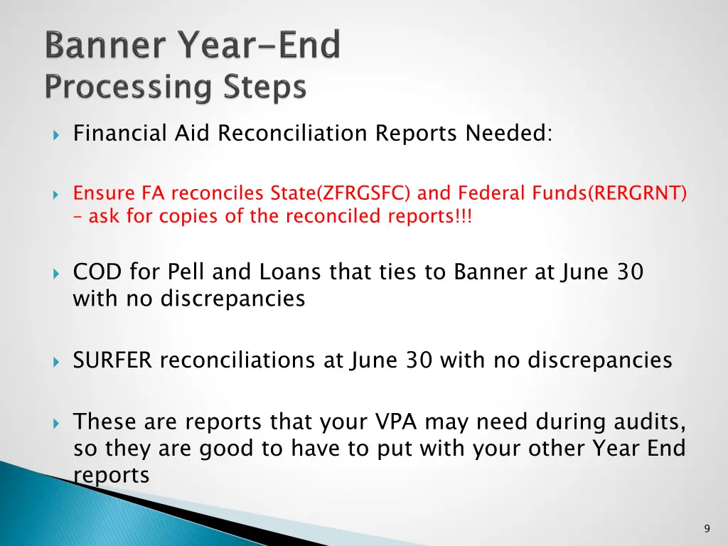 financial aid reconciliation reports needed