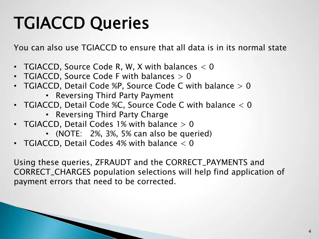 tgiaccd queries