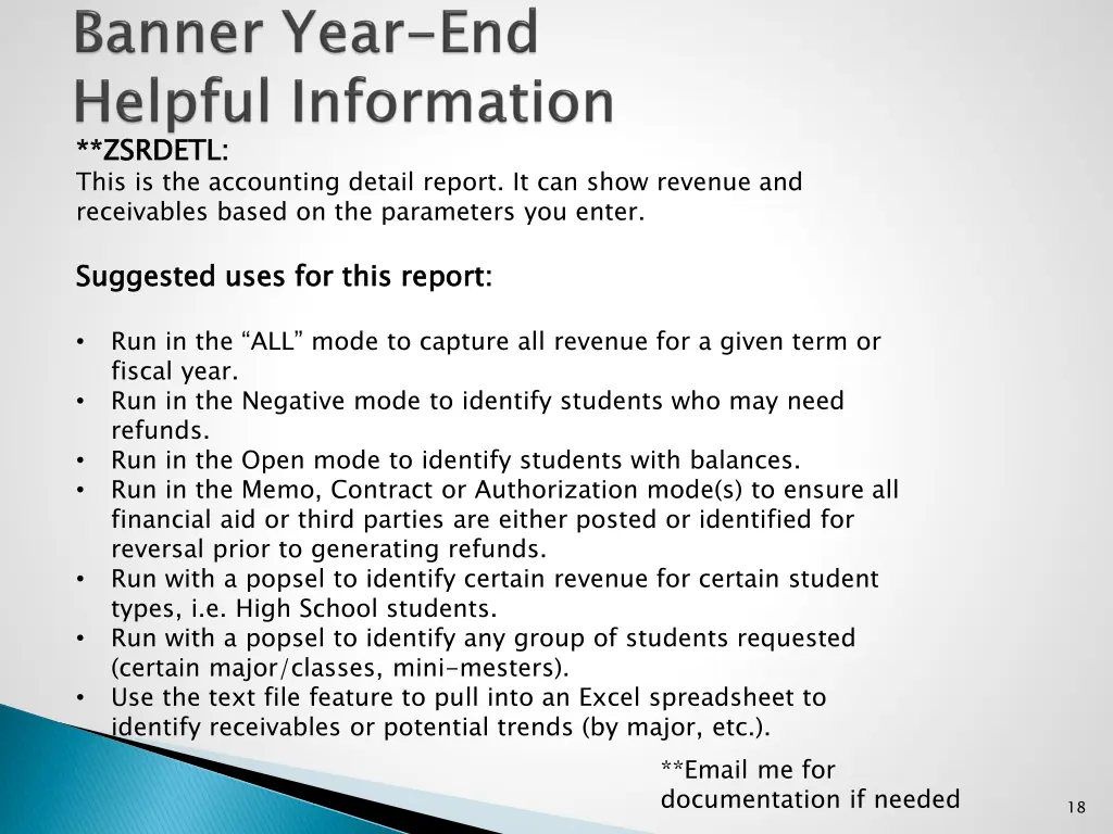 zsrdetl this is the accounting detail report