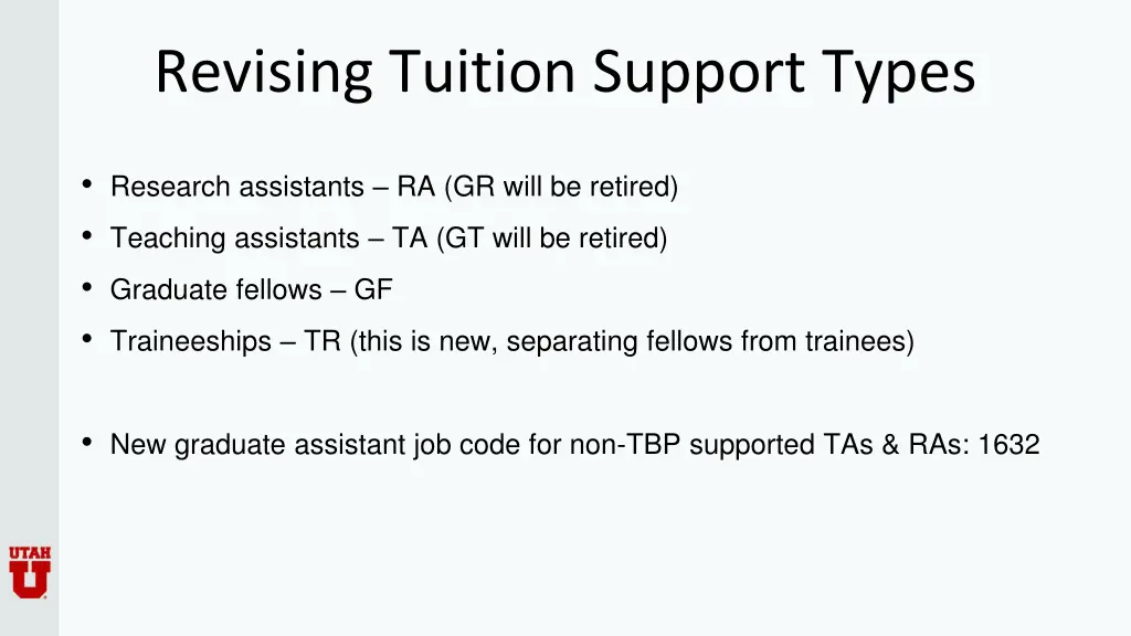 revising tuition support types