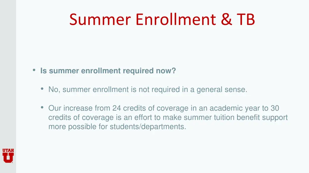 summer enrollment tb