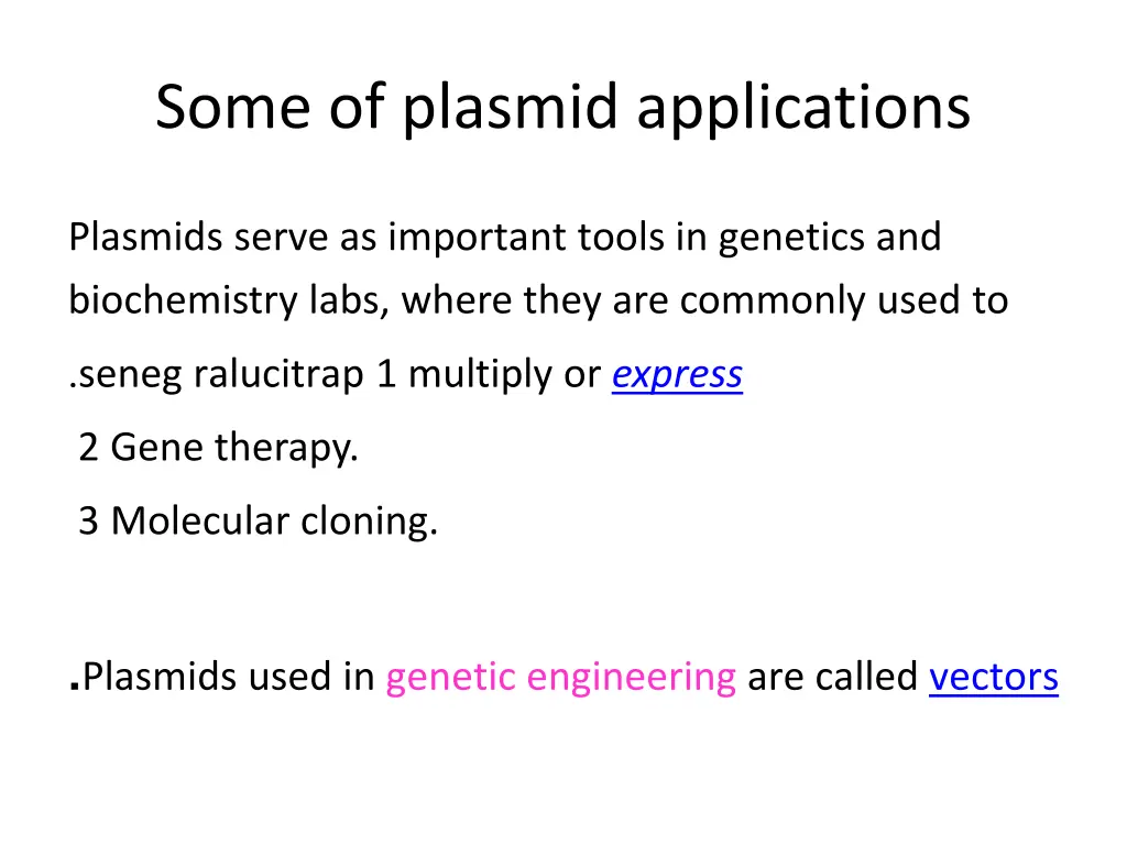 some of plasmid applications