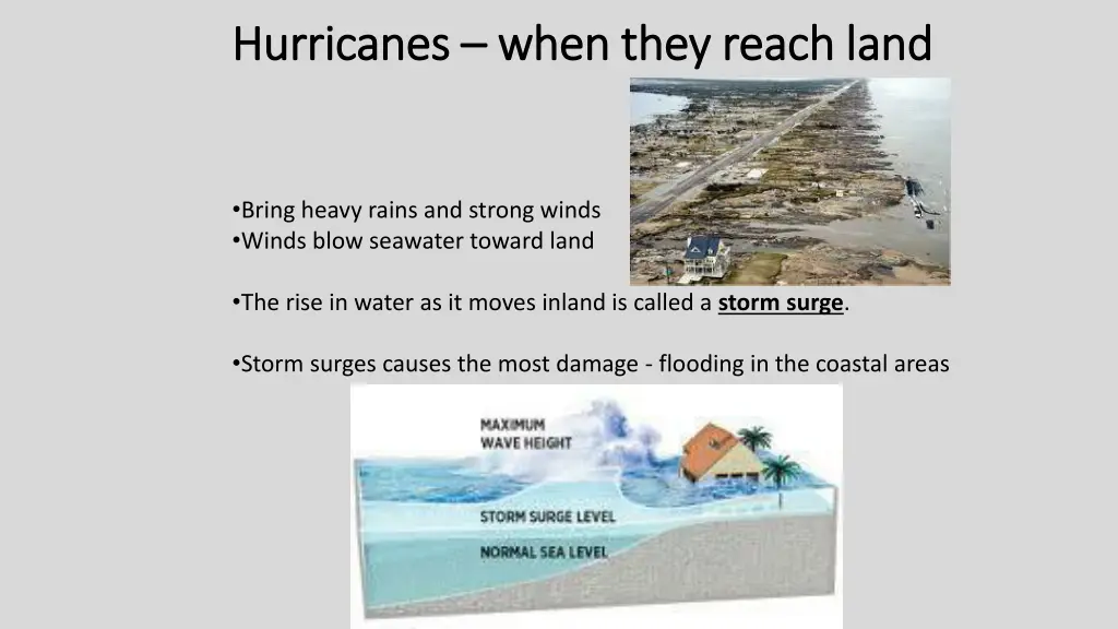 hurricanes hurricanes when they reach land when