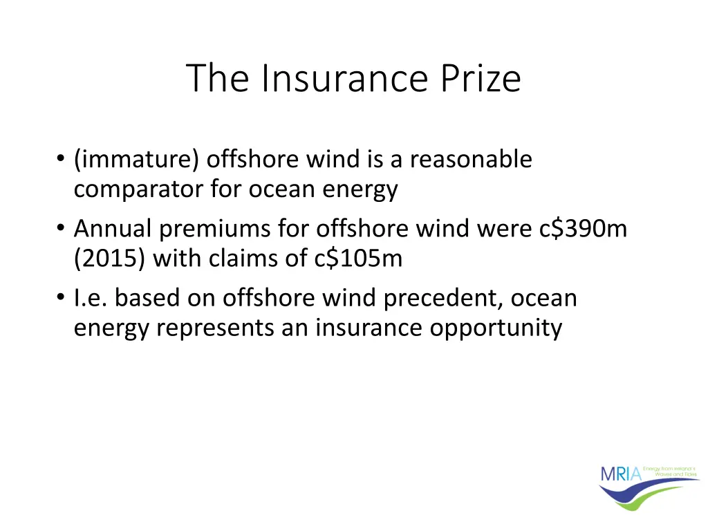 the insurance prize