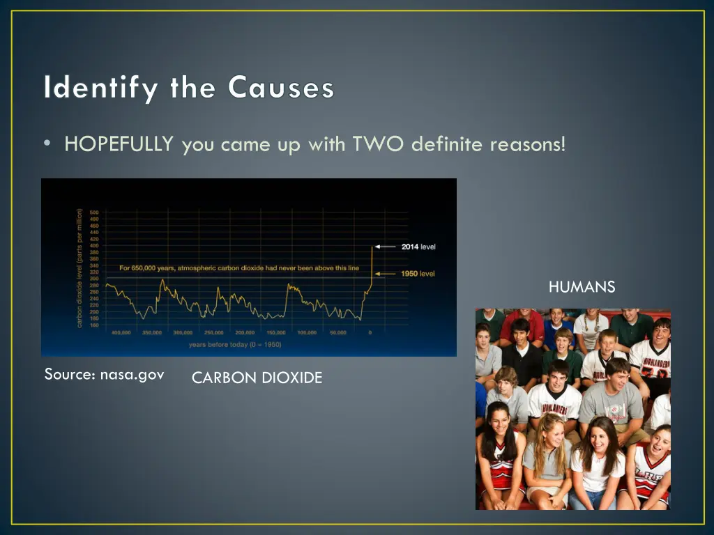 identify the causes 1