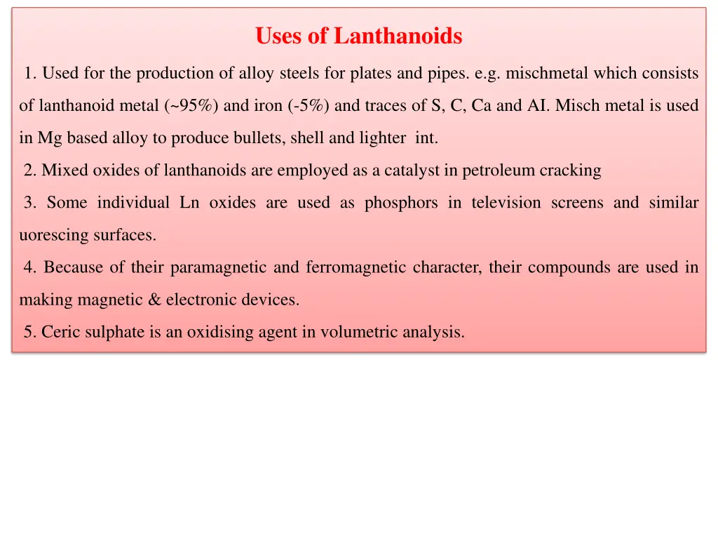 uses of lanthanoids