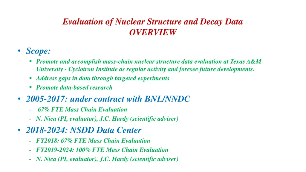 evaluation of nuclear structure and decay data