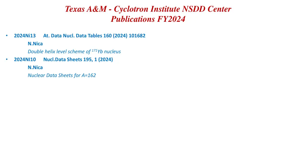 texas a m cyclotron institute nsdd center 1