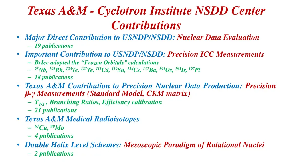 texas a m cyclotron institute nsdd center
