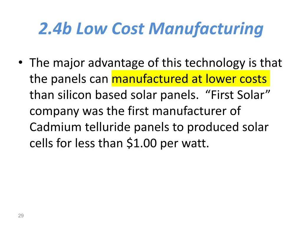 2 4b low cost manufacturing