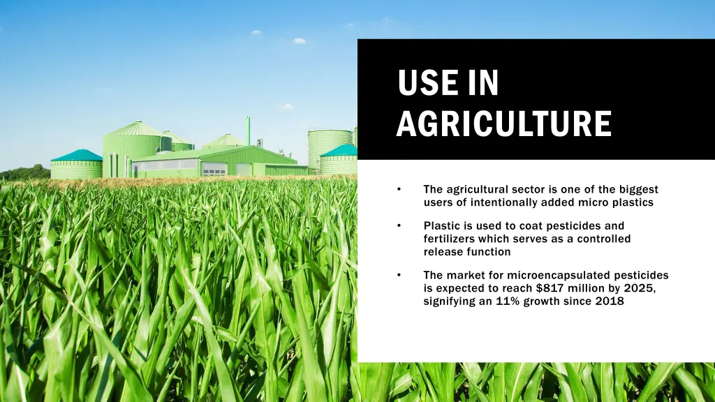 use in agriculture