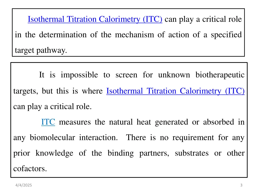 isothermal titration calorimetry itc can play