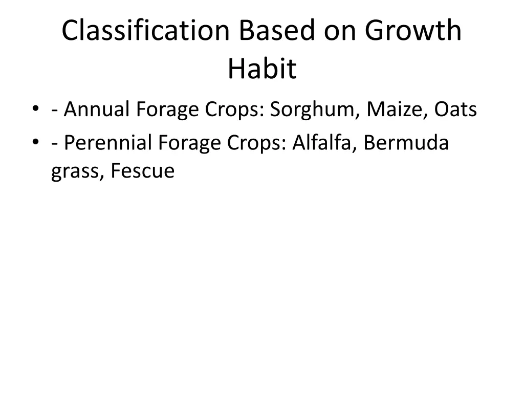 classification based on growth habit annual