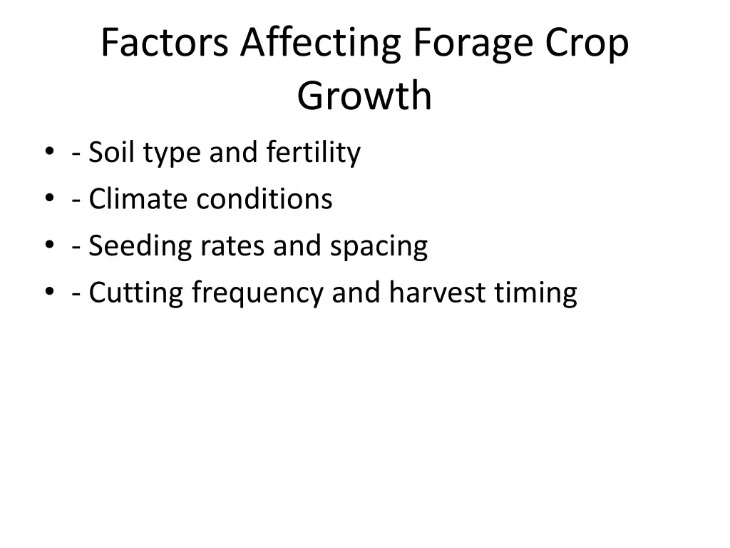 factors affecting forage crop growth soil type