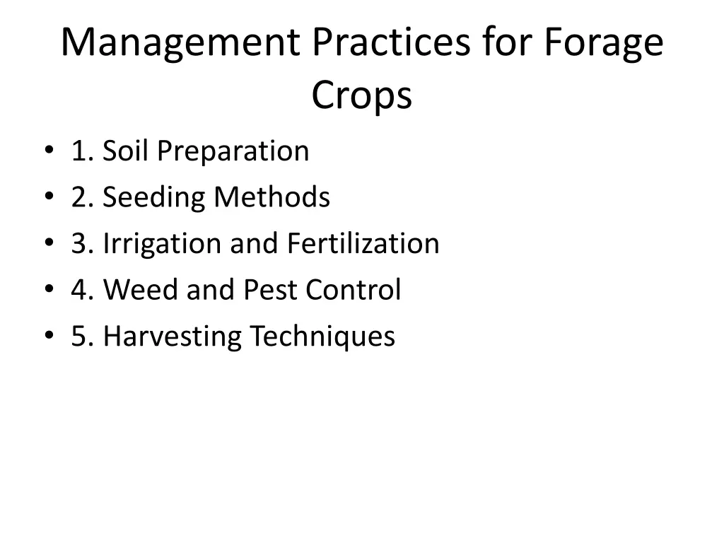 management practices for forage crops 1 soil