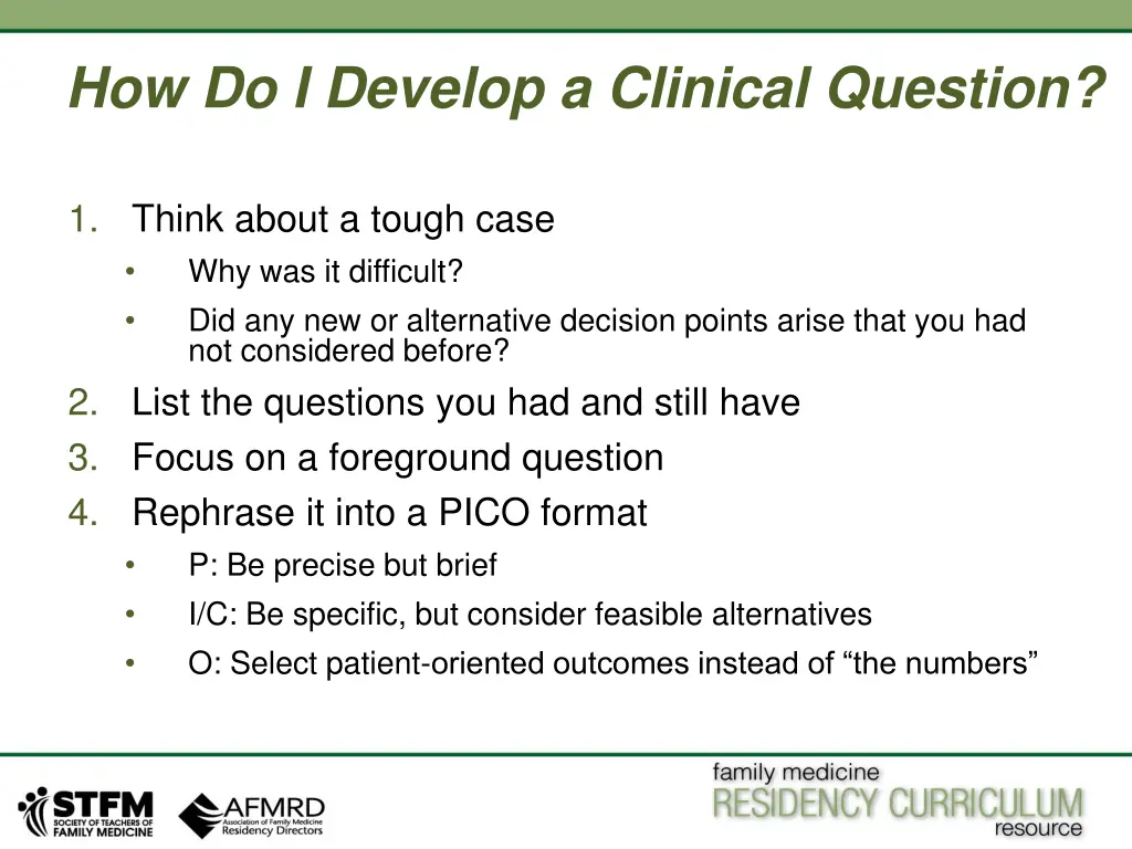 how do i develop a clinical question