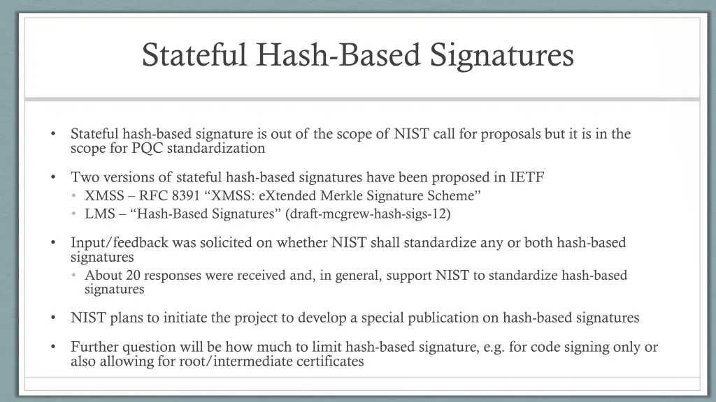 stateful hash based signatures