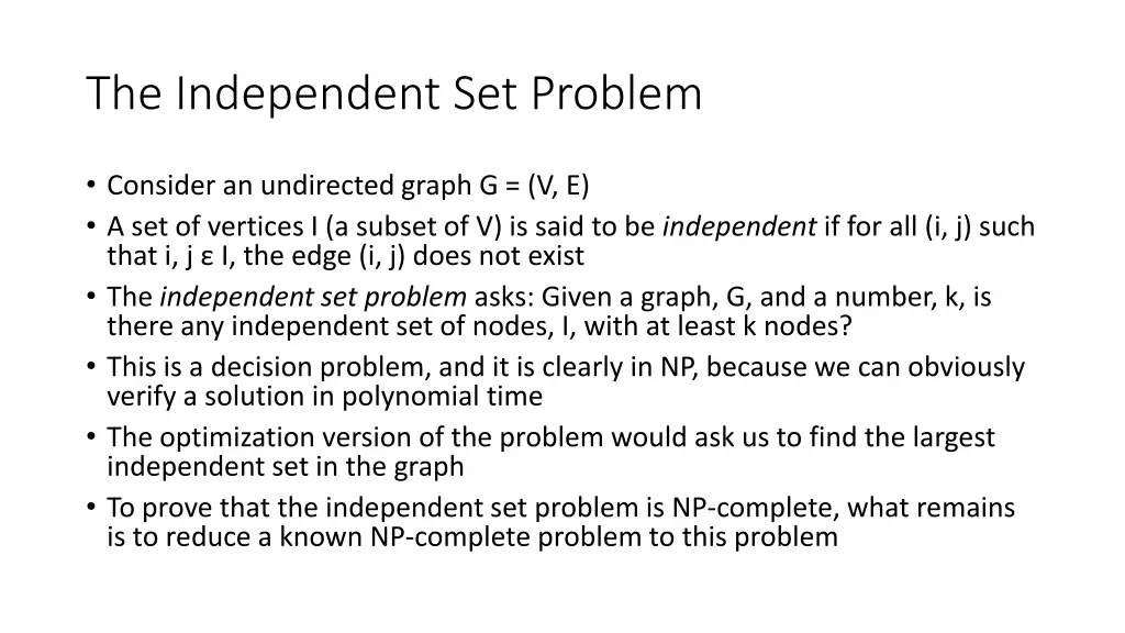the independent set problem