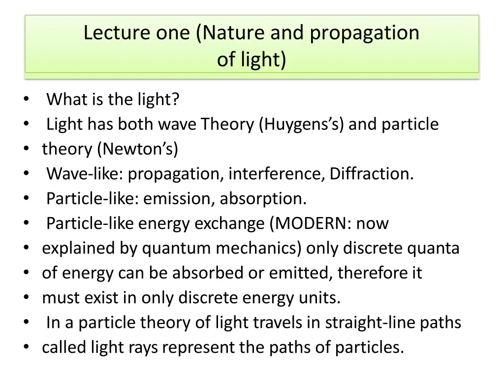 lecture one nature and propagation of light 1