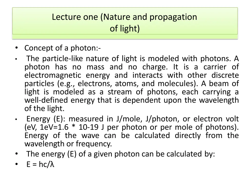 lecture one nature and propagation of light 3