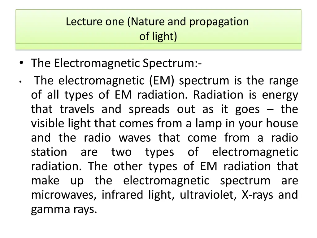 lecture one nature and propagation of light 7