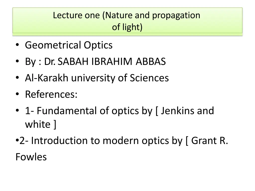 lecture one nature and propagation of light