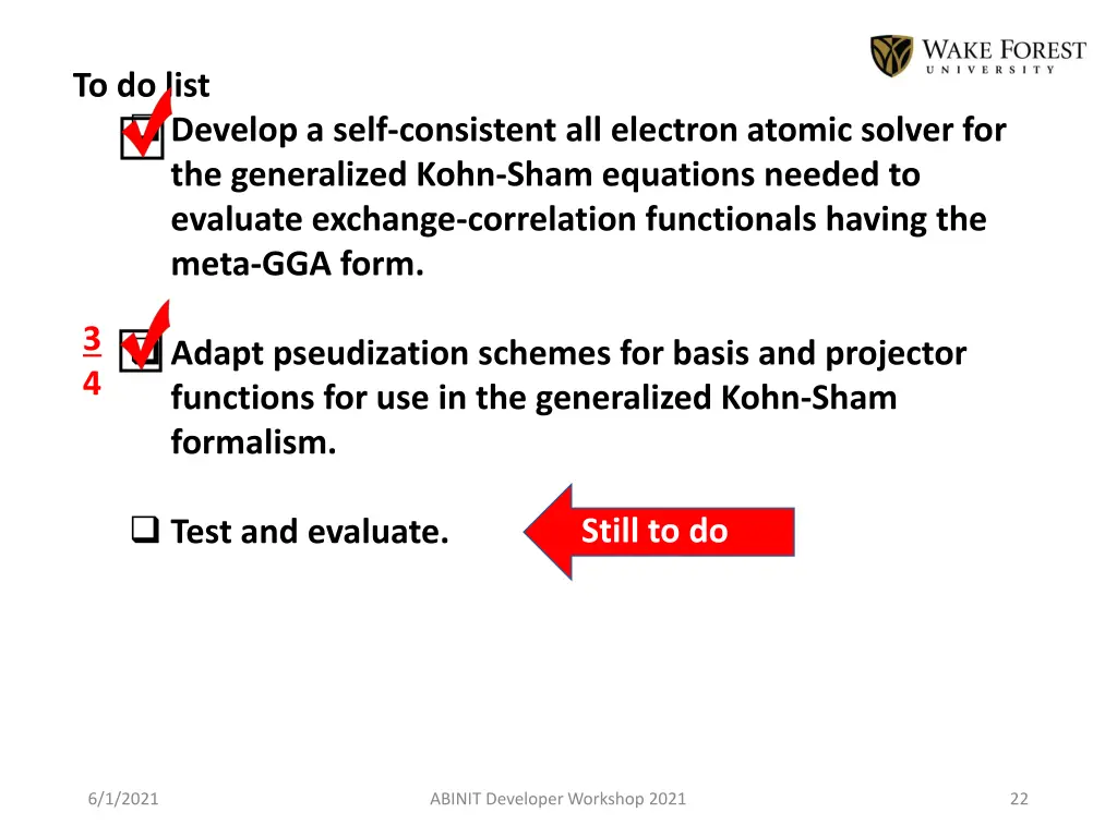 to do list develop a self consistent all electron 1