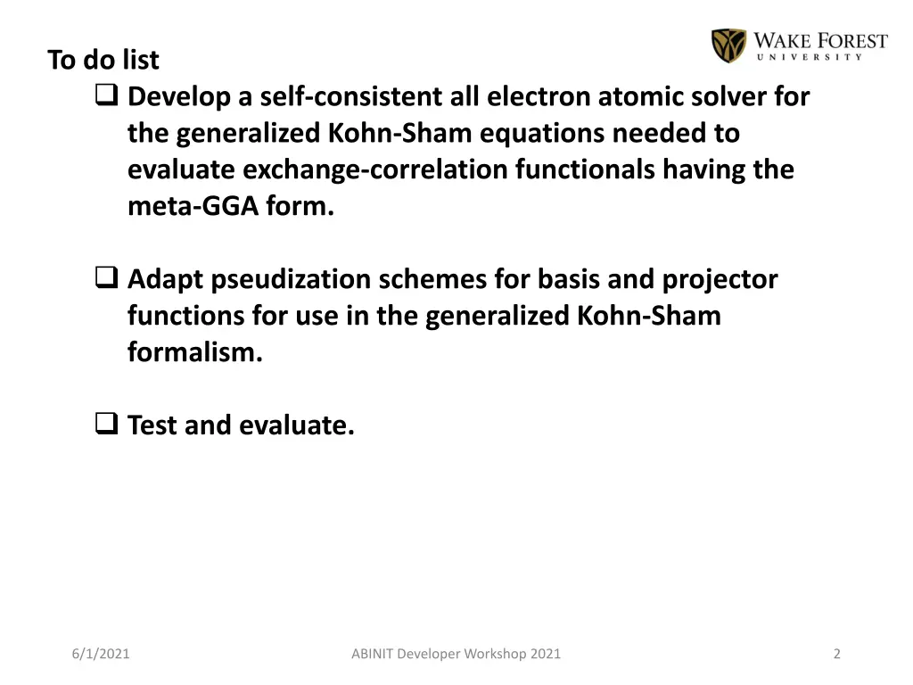 to do list develop a self consistent all electron