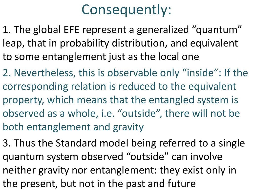 consequently