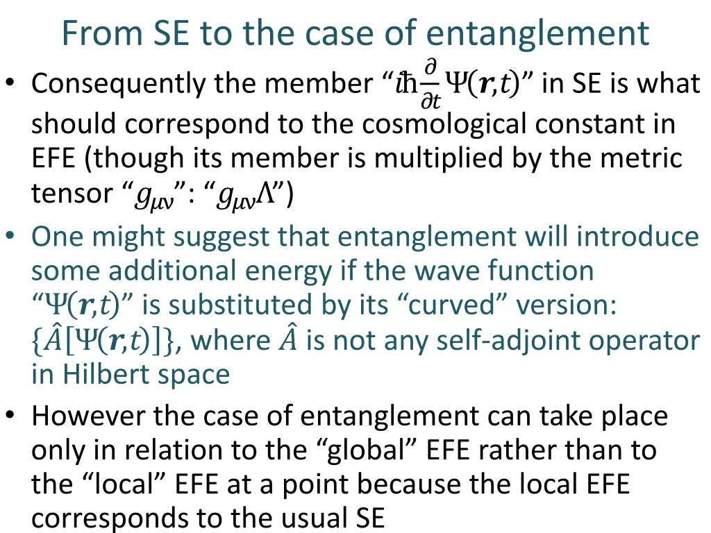 from se to the case of entanglement consequently