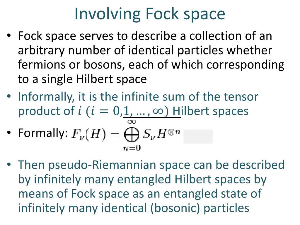 involving fock space fock space serves