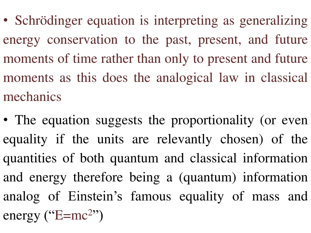 schr dinger equation is interpreting