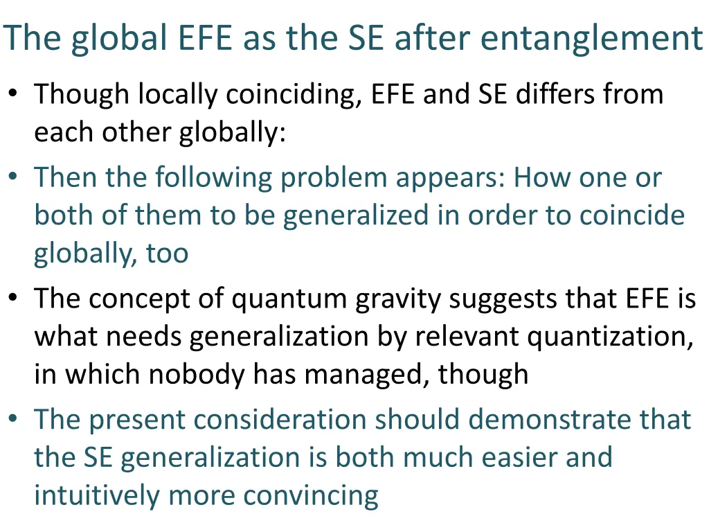 the global efe as the se after entanglement