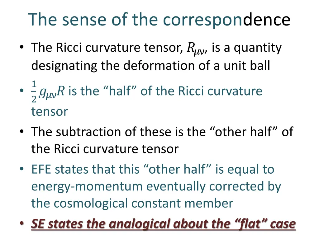 the sense of the correspondence