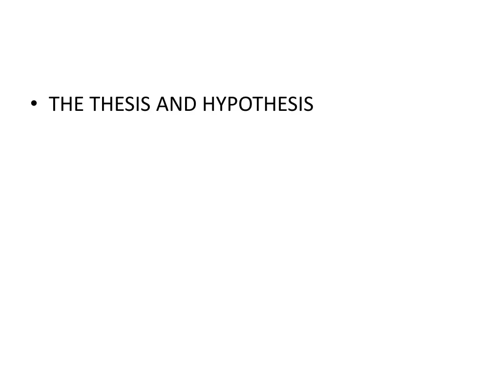 the thesis and hypothesis