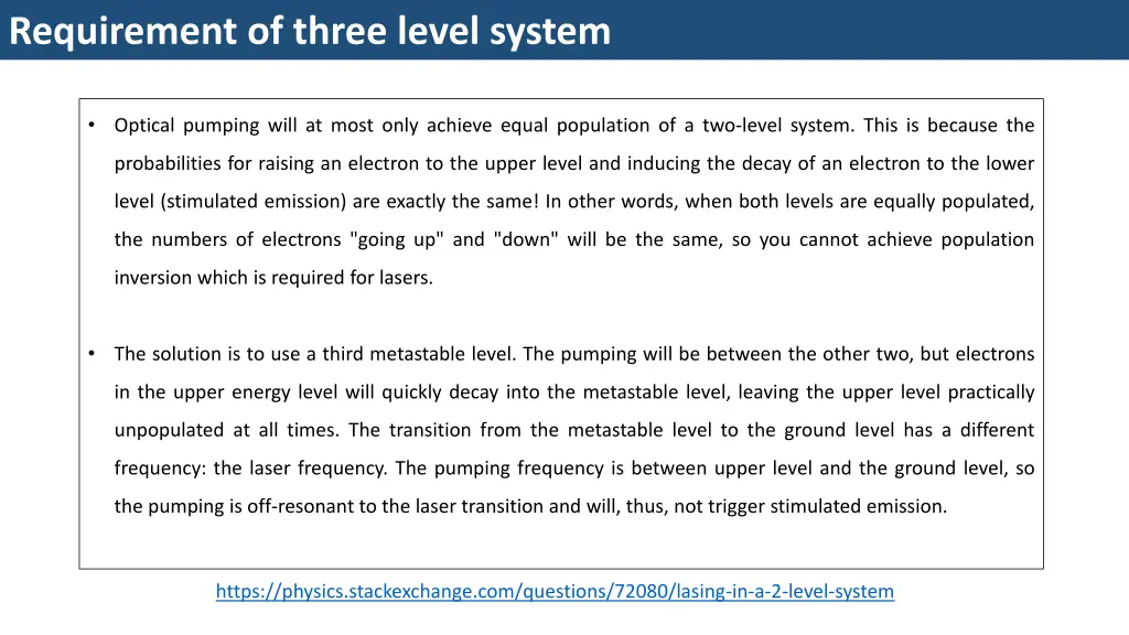 requirement of three level system