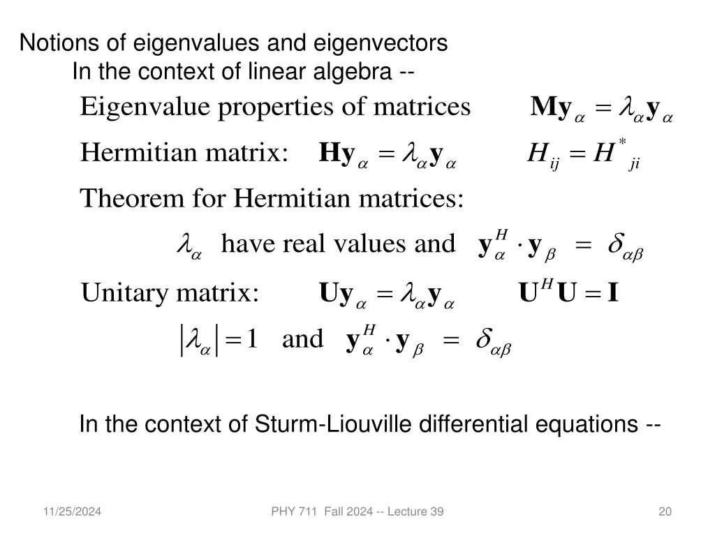notions of eigenvalues and eigenvectors