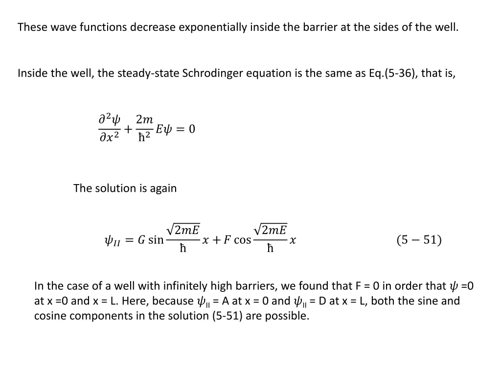 these wave functions decrease exponentially