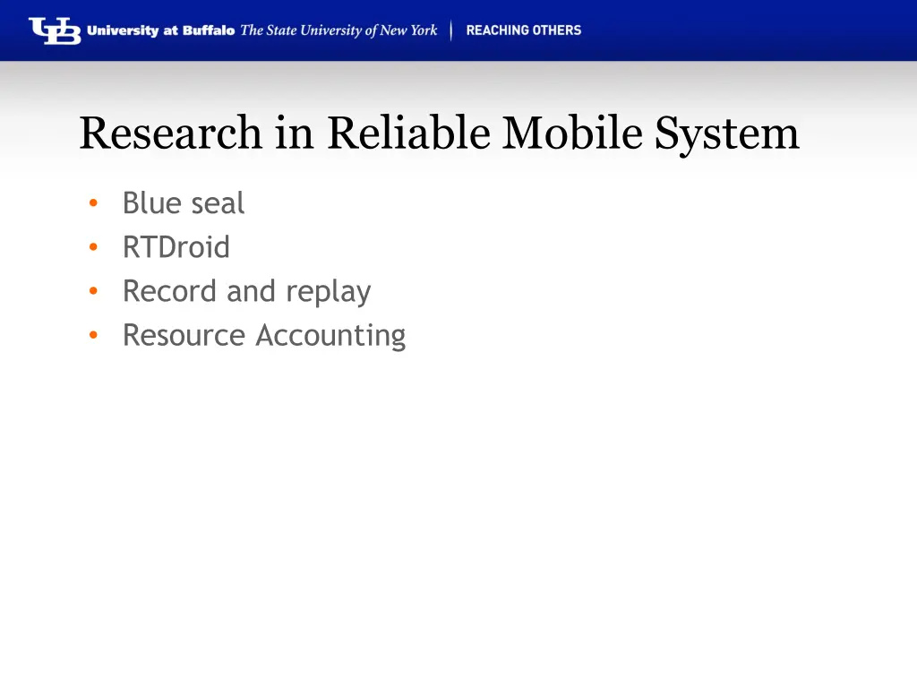 research in reliable mobile system
