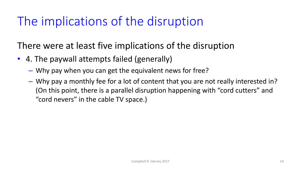 the implications of the disruption 5