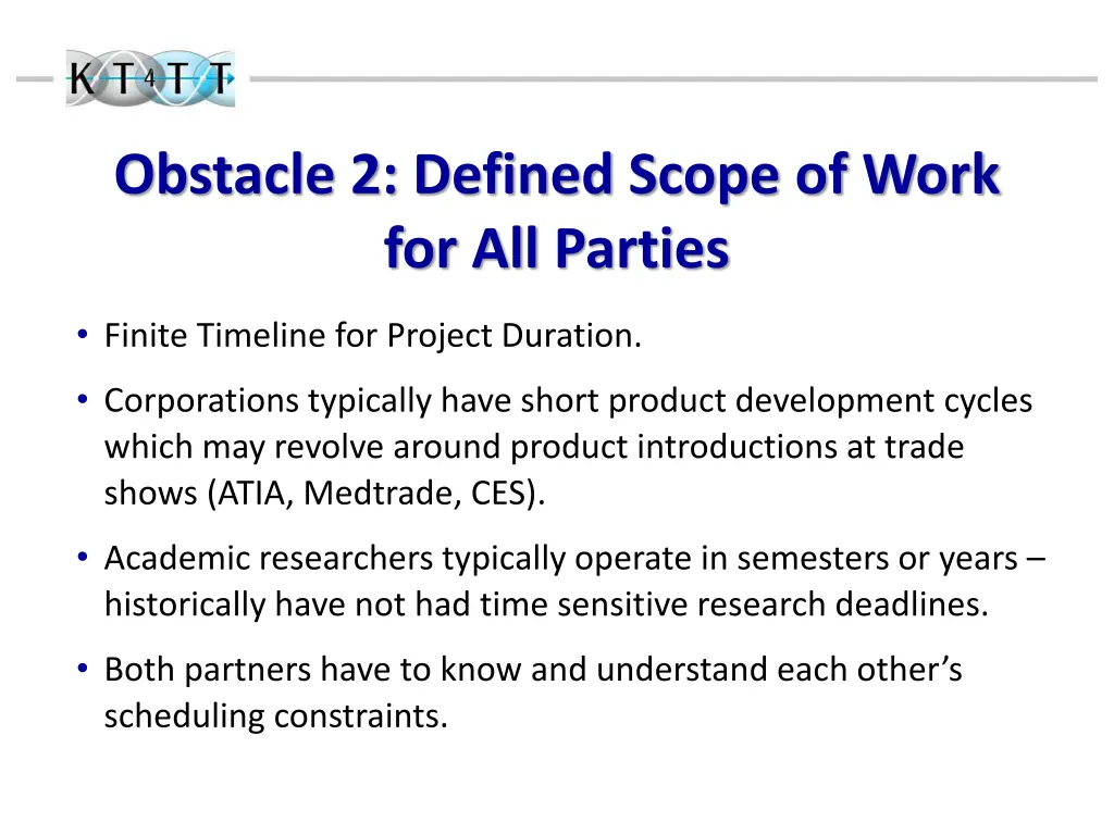 obstacle 2 defined scope of work for all parties 1