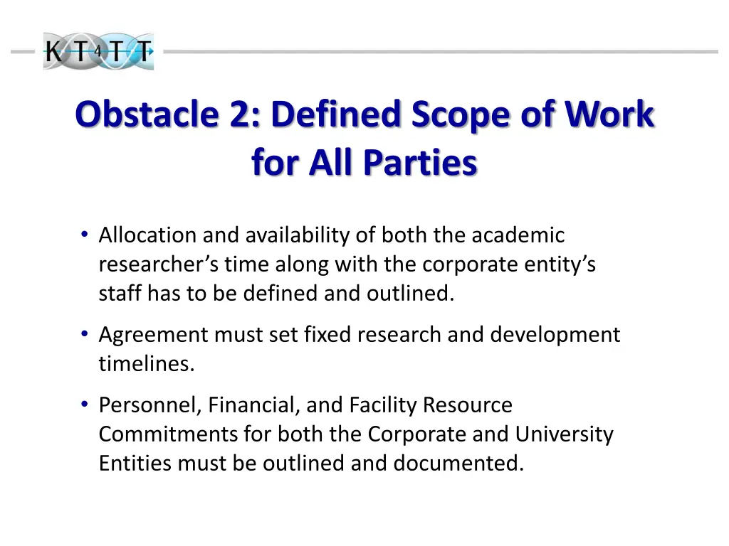 obstacle 2 defined scope of work for all parties