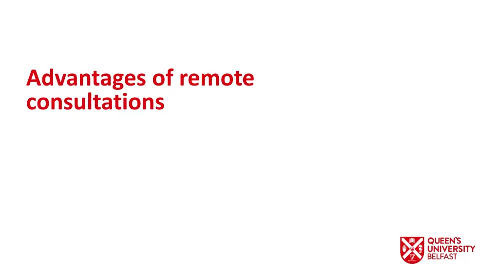 advantages of remote consultations