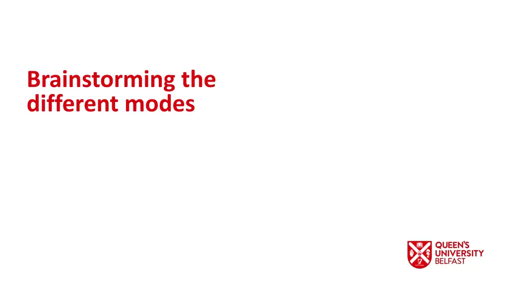 brainstorming the different modes